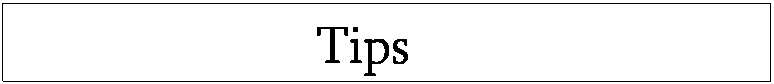 Tekstvak: Tips
